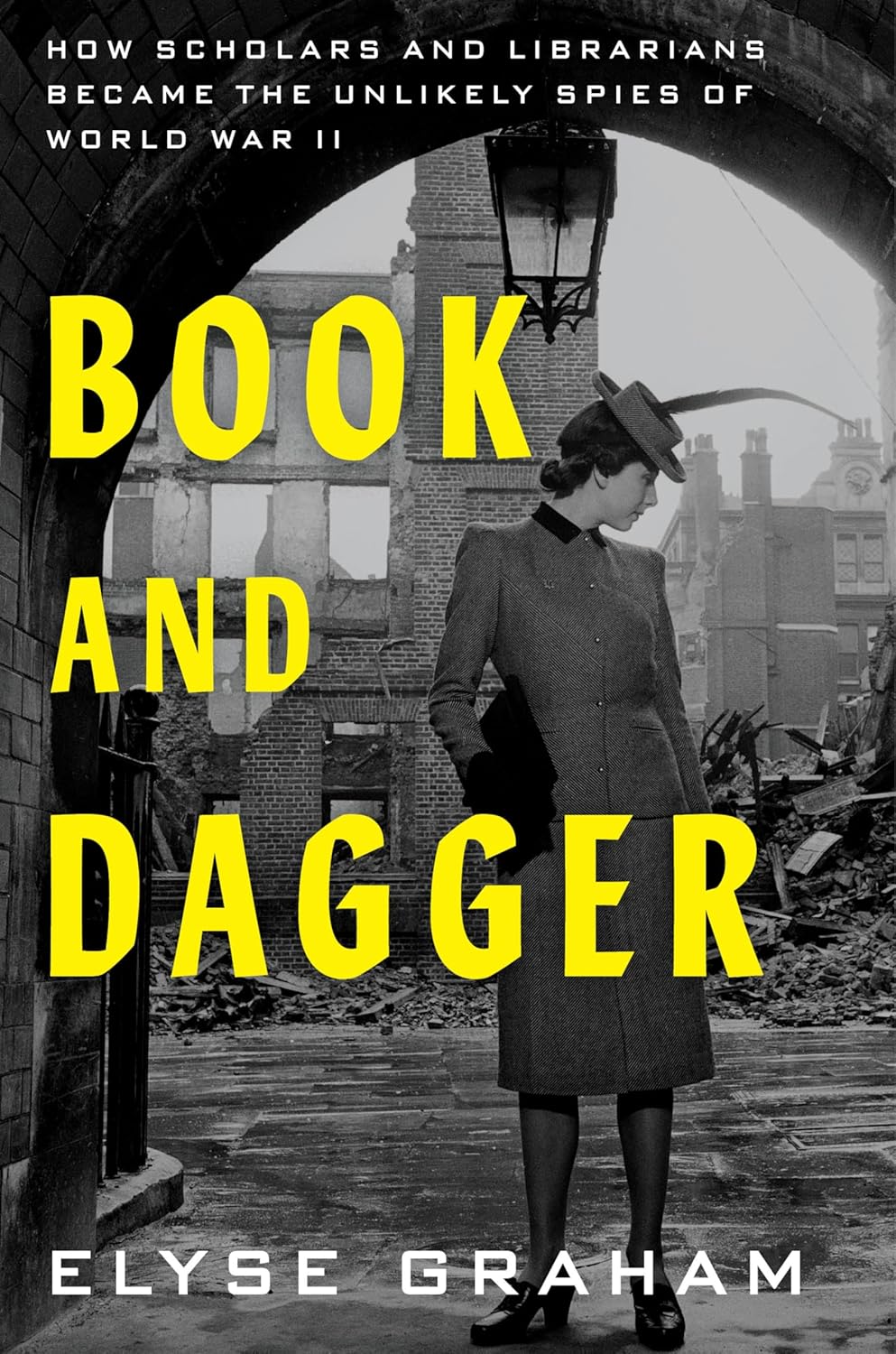 Book cover showing a black-and-white image of a woman in 1930s dress with a bombed out building and rubble behind her